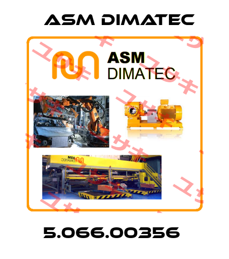 5.066.00356  Asm Dimatec