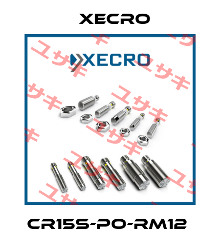 CR15S-PO-RM12  Xecro