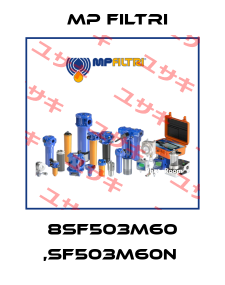 8SF503M60 ,SF503M60N  MP Filtri