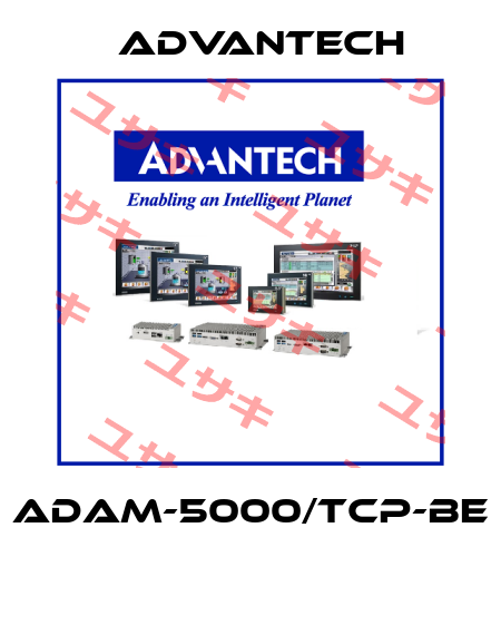 ADAM-5000/TCP-BE  Advantech