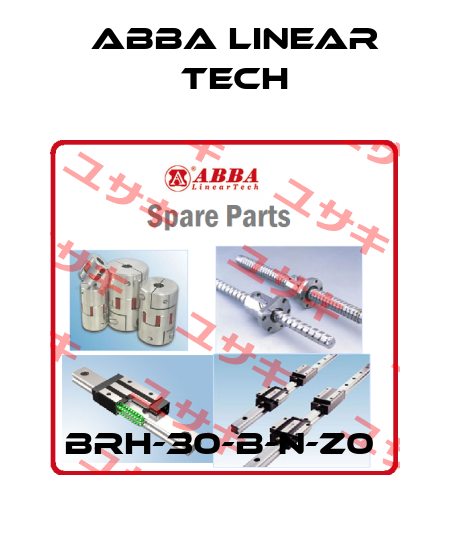 BRH-30-B-N-Z0  ABBA Linear Tech