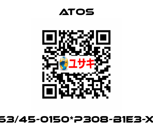 CK-63/45-0150*P308-B1E3-X1Z3 Atos