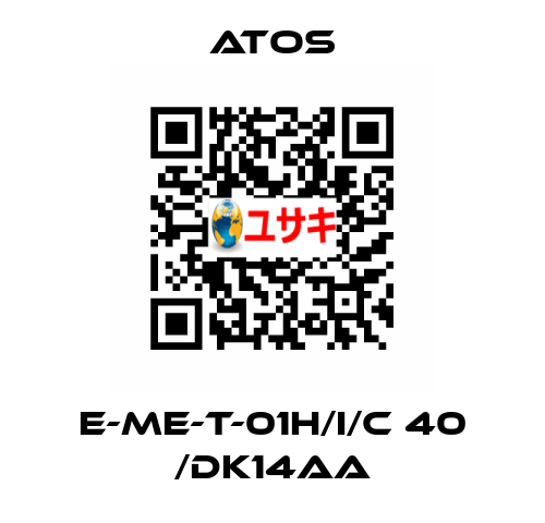 E-ME-T-01H/I/C 40 /DK14AA Atos
