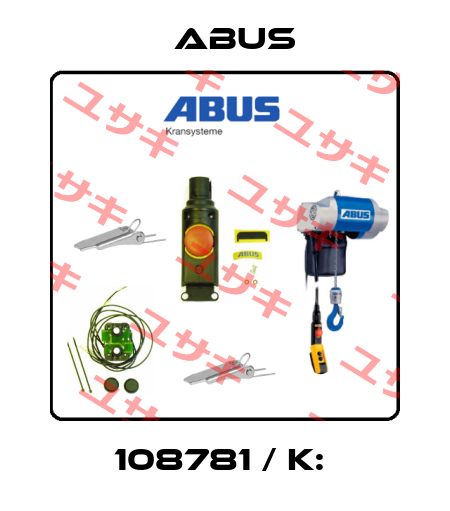 108781 / K:  Abus
