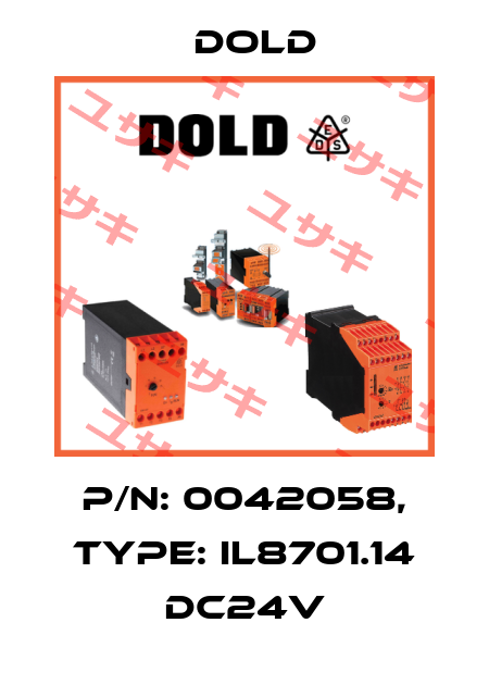 p/n: 0042058, Type: IL8701.14 DC24V Dold