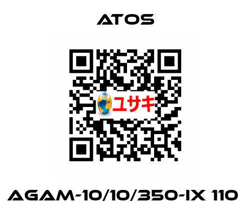 AGAM-10/10/350-IX 110  Atos
