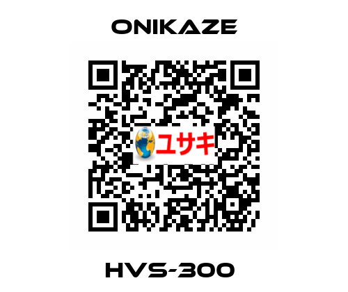 HVS-300  Onikaze