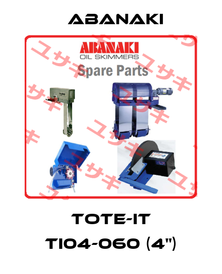 Tote-It TI04-060 (4") Abanaki