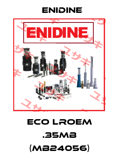 ECO LROEM .35MB (MB24056) Enidine
