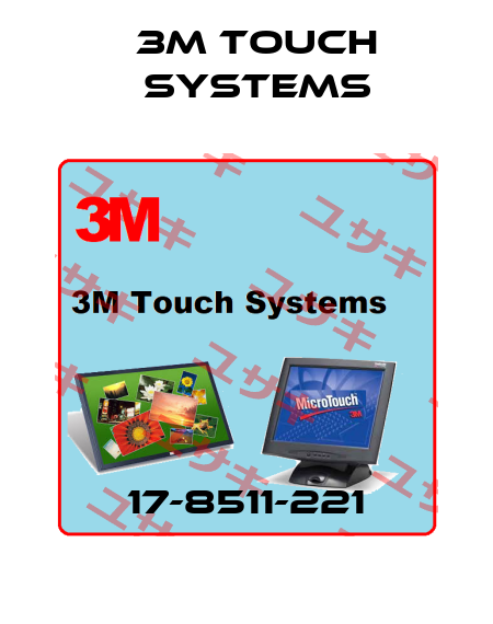 17-8511-221 3M Touch Systems