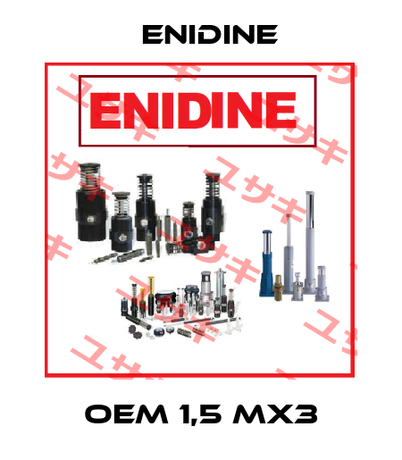 OEM 1,5 MX3 Enidine