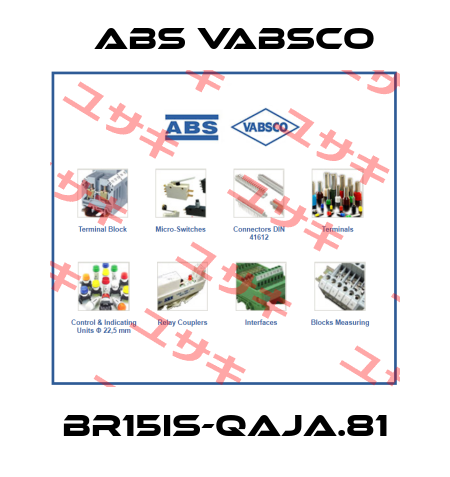 BR15IS-QAJA.81 ABS Vabsco
