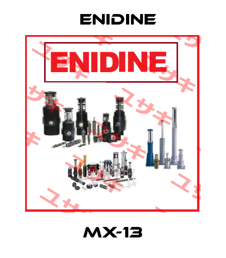 MX-13 Enidine