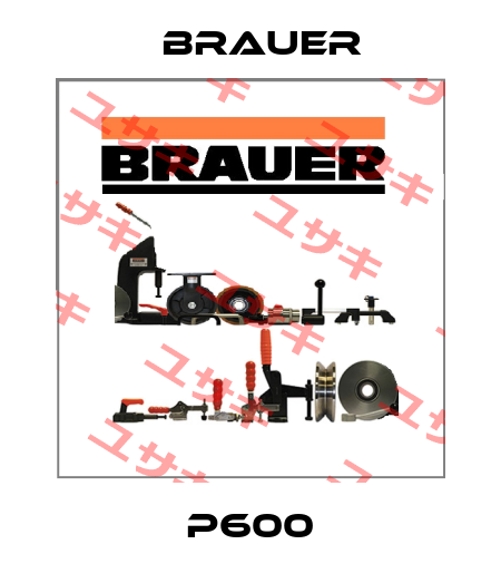 P600 Brauer