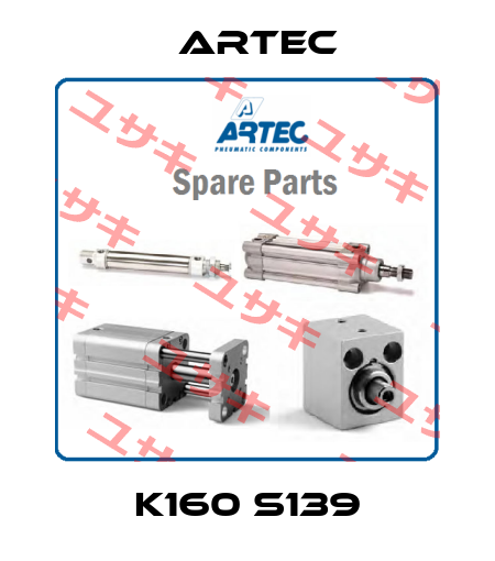 K160 S139 ARTEC
