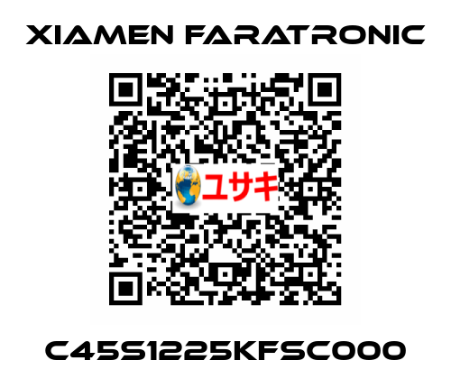 C45S1225KFSC000 Xiamen Faratronic