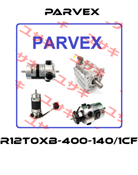 R12T0XB-400-140/1CF  Parvex
