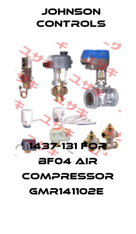 1437-131 for BF04 Air compressor GMR141102E  Johnson Controls