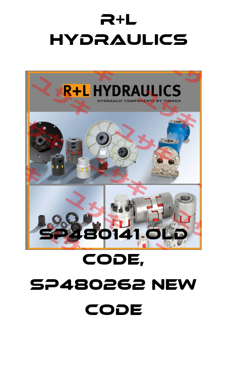 SP480141 old code, SP480262 new code R+L HYDRAULICS