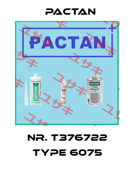Nr. T376722 Type 6075 PACTAN