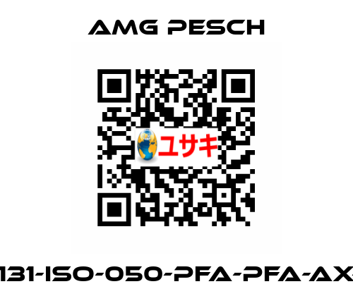 TU-131-ISO-050-PFA-PFA-AX-FW AMG Pesch