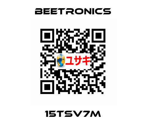 15TSV7M Beetronics