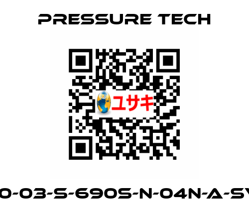 LF690-03-S-690S-N-04N-A-SV-074 Pressure Tech