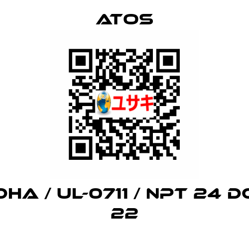 DHA / Ul-0711 / NPT 24 DC 22 Atos