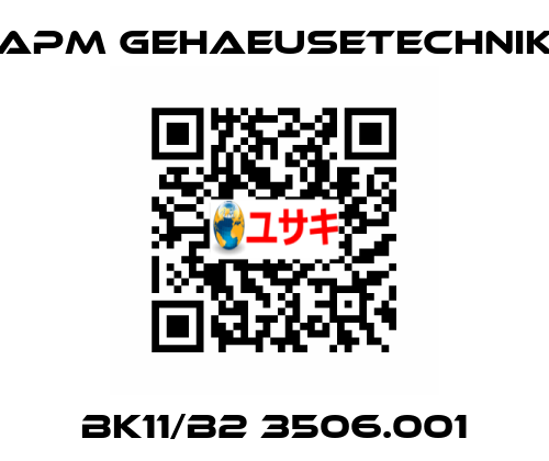 BK11/B2 3506.001 APM GEHAEUSETECHNIK