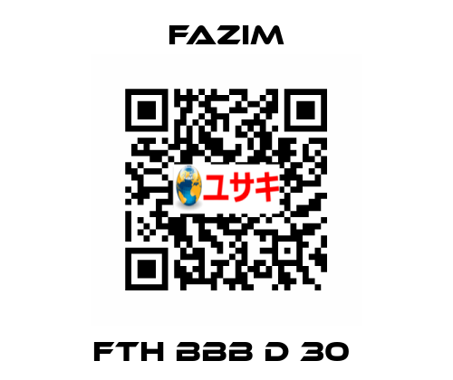 FTH BBB D 30  Fazim