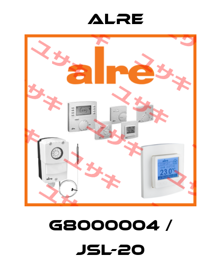 G8000004 / JSL-20 Alre