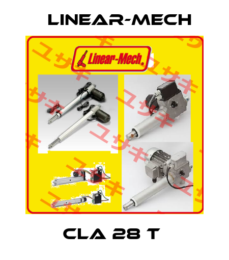 CLA 28 T  Linear-mech