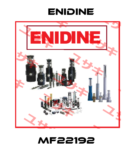 MF22192  Enidine