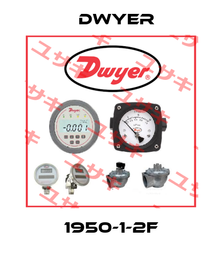 1950-1-2F Dwyer