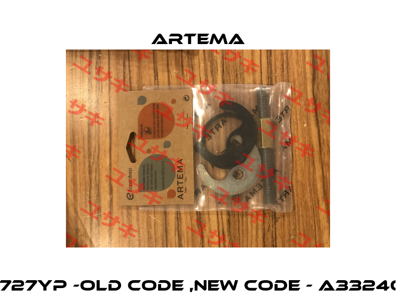 A31727YP -old code ,new code - A33240YP ARTEMA