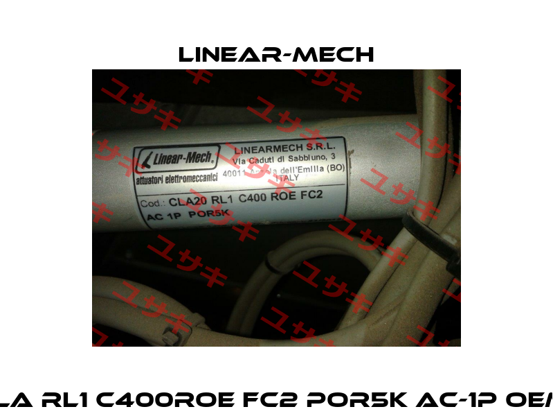 CLA RL1 C400ROE FC2 POR5K AC-1P oem  Linear-mech