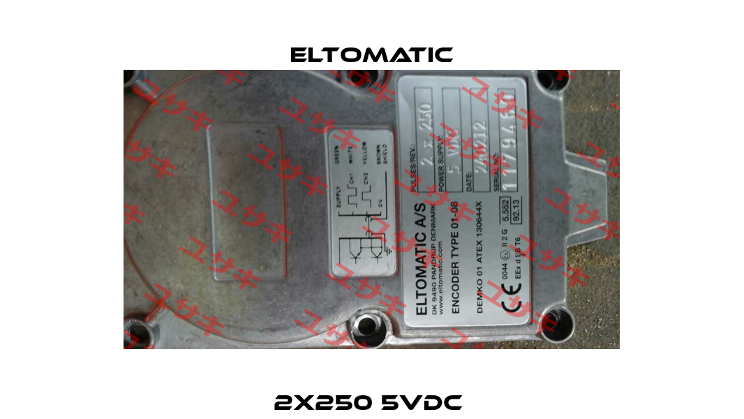 2X250 5VDC  Eltomatic